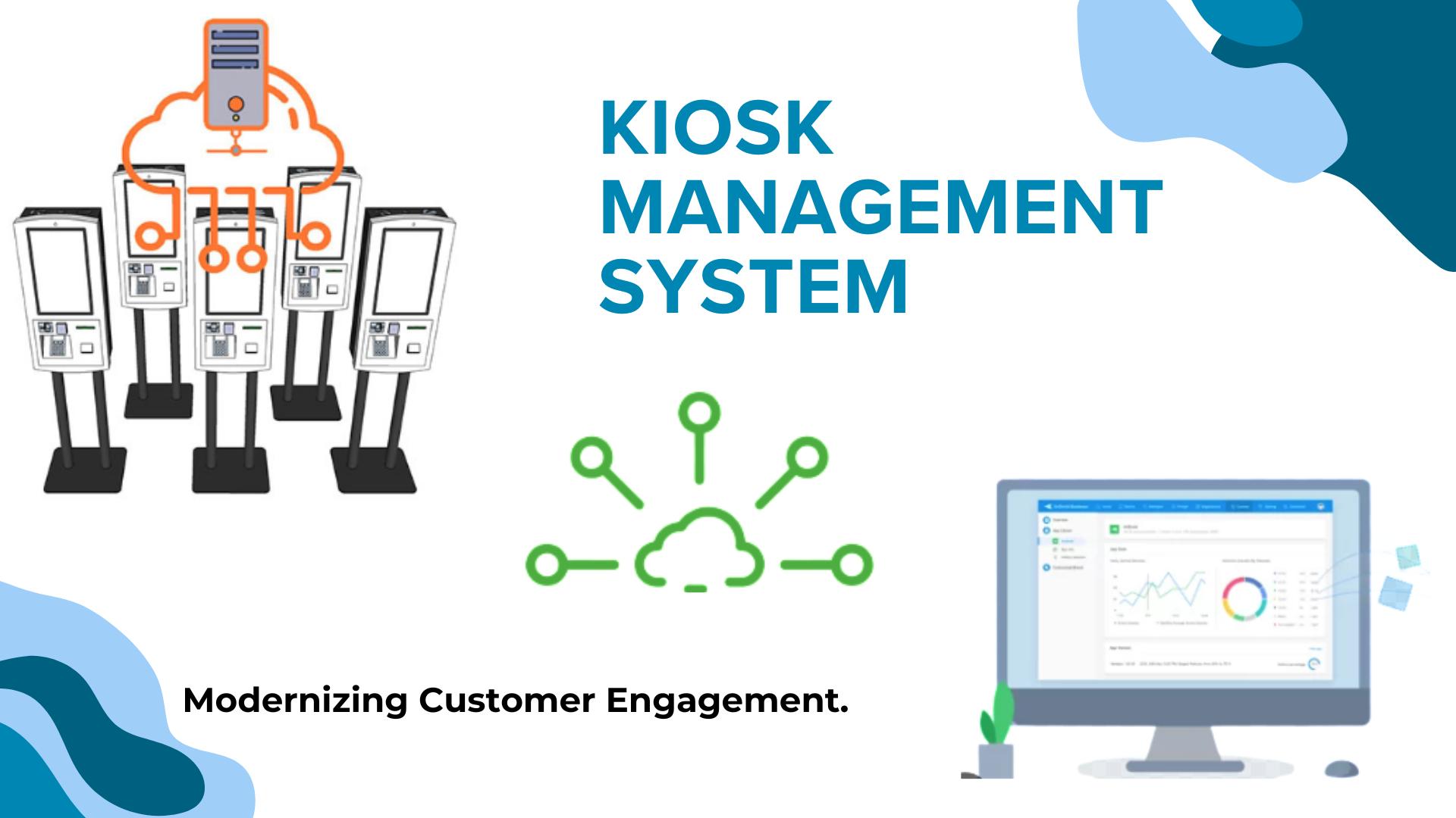Kiosk Management System
